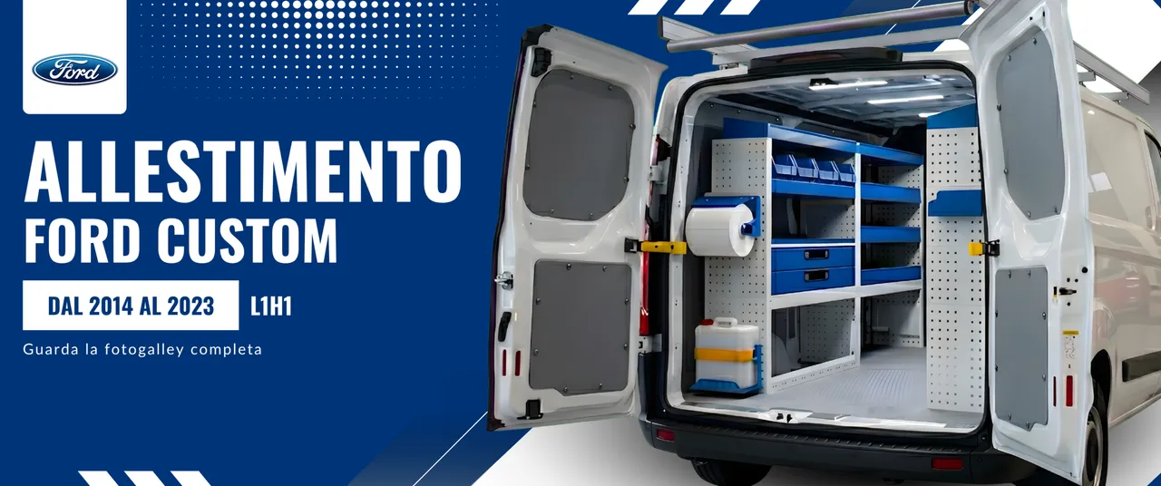 Allestimento Ford Custom (anno dal 2014 al 2023) L1H1