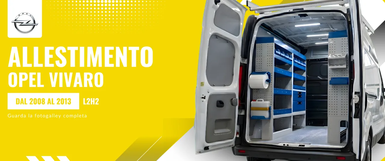 Allestimento Opel Vivaro (anno dal 2008 al 2013) L2H2