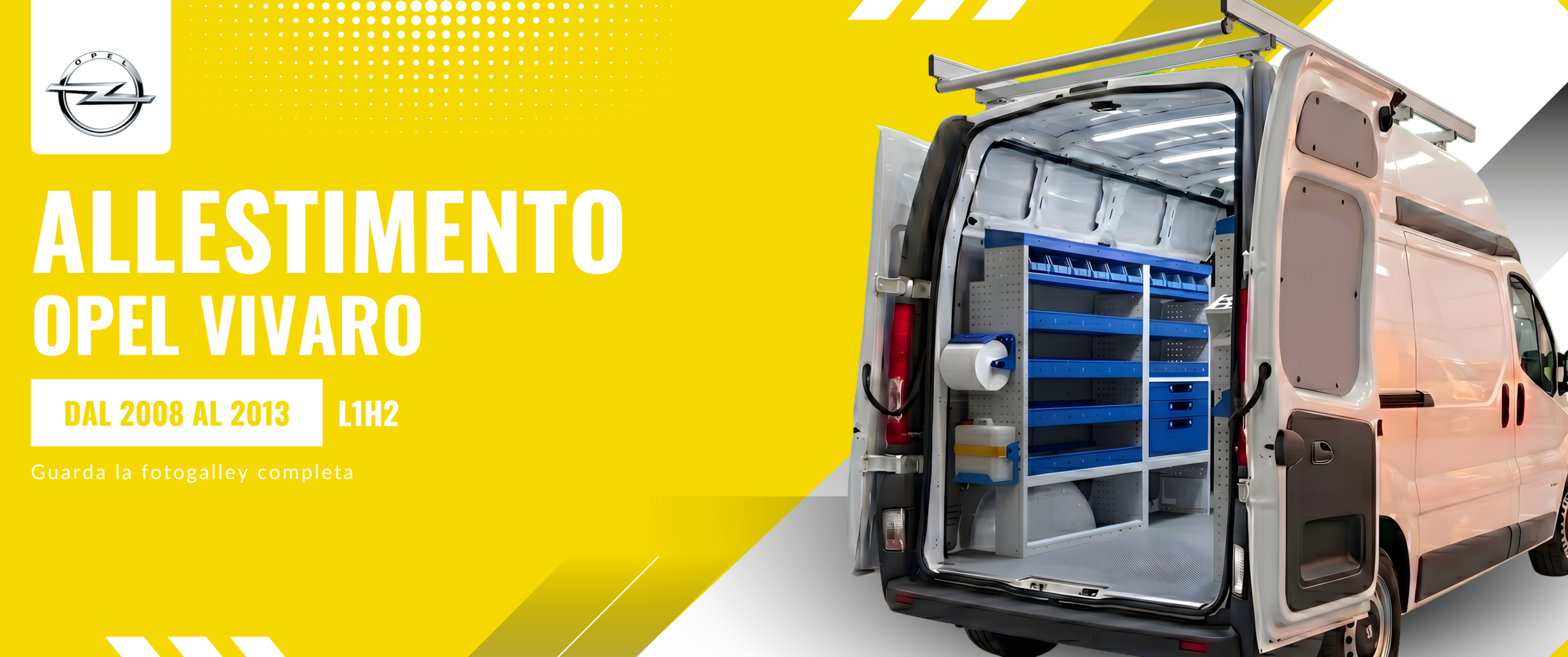 Allestimento Opel Vivaro (anno dal 2008 al 2013) L1H2