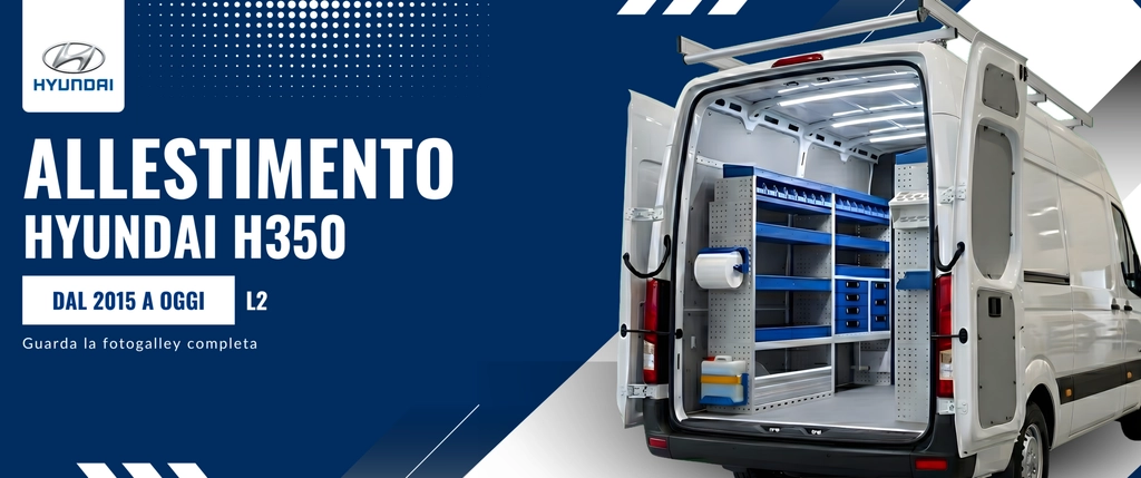 Allestimento Hyundai H350 (anno dal 2015 a Oggi) L2